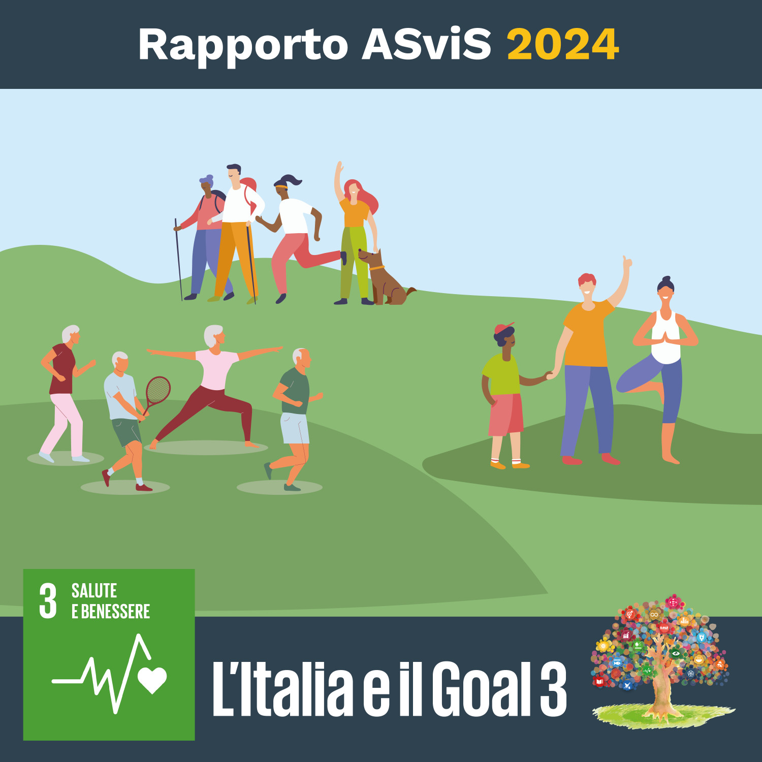 Rapporto 2024 Goal 3 "Salute e benessere" Goal 3