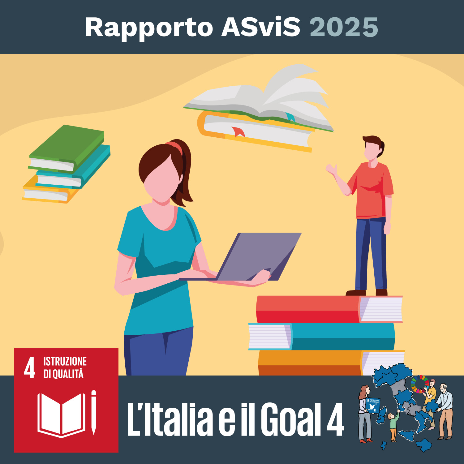Rapporto 2025 Goal 4 "Istruzione di qualità" goal 4