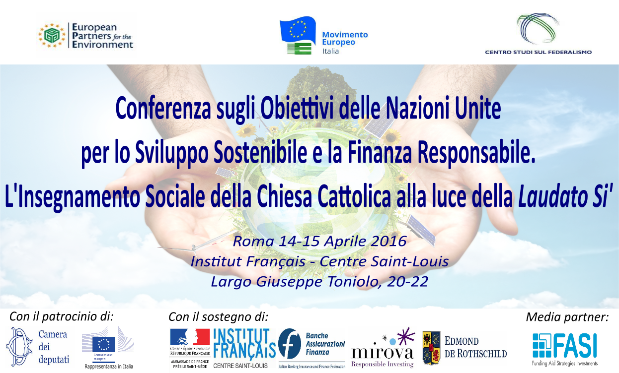 Verso la formazione di una piattaforma globale tra soggetti non istituzionali per la realizzazione degli SDGs, 21 aprile 2016 Verso la formazione di una piattaforma globale tra soggetti non istituzionali per la realizzazione degli SDGs