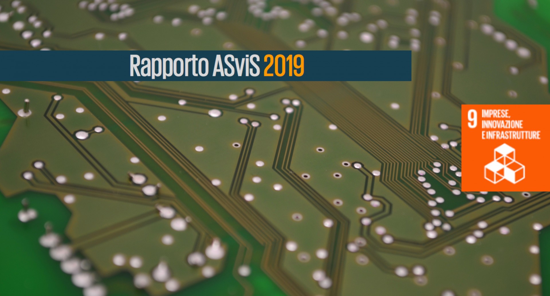 L'Italia e il Goal 9: progressi su innovazione e infrastrutture