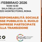 Rischi, responsabilità sociale e interesse pubblico: il ruolo delle imprese partecipate nella transizione Il 25 febbraio l’evento ASviS-Ecco sul ruolo delle imprese partecipate nella transizione